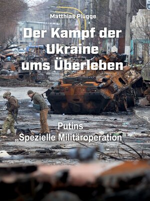 cover image of Der Kampf der Ukraine ums Überleben